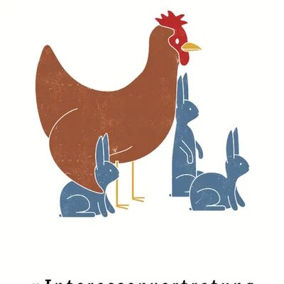 ein huhn und drei hasen und das wort "interessenvertretung"
